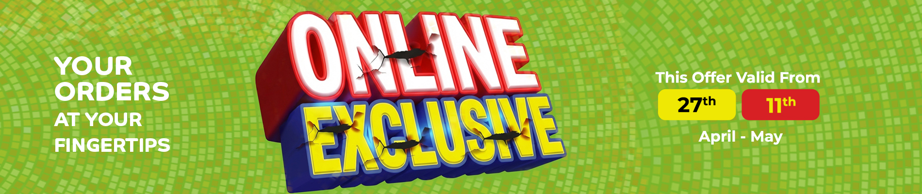 Online Exclusive Deals!